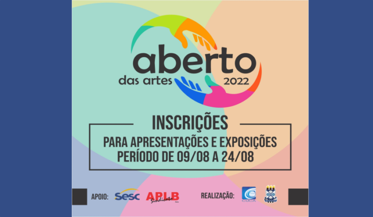 Aberto das Artes 2022 – Inscrições para apresentações e exposições