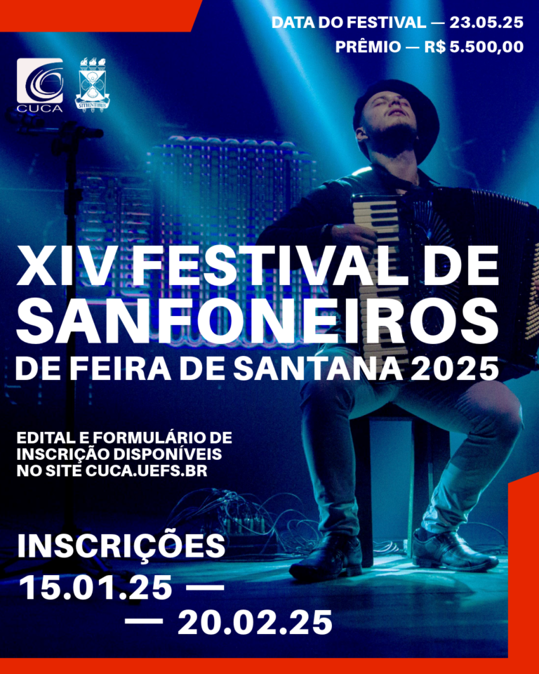 Cuca/Uefs abre inscrições para o XIV Festival de Sanfoneiros de Feira de Santana 2025