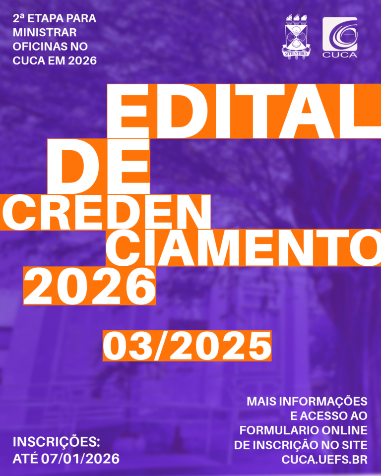 Cuca/Uefs publica lista de habilitados ao Credenciamento 2026 – Edital 03/2025