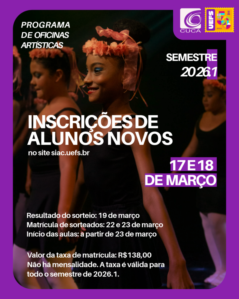 Cuca/Uefs publica resultado do sorteio do Programa de Oficinas Artísticas 2026.1