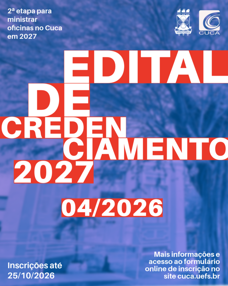 Cuca/Uefs publica edital de credenciamento para prestação de serviços de formação artística durante o ano de 2027